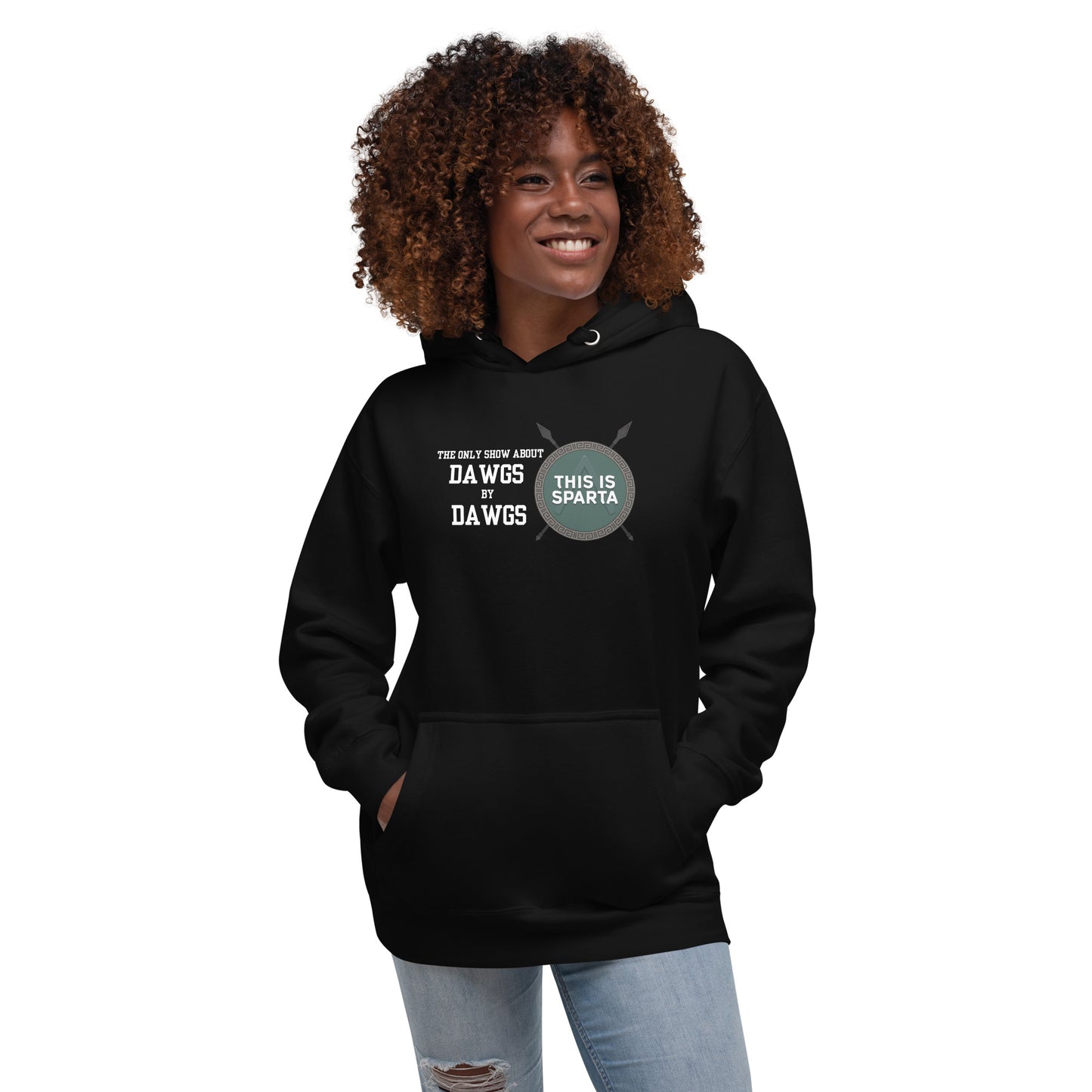 The ONLY show about DAWGS by DAWGS Hoodie Black or Dark Grey