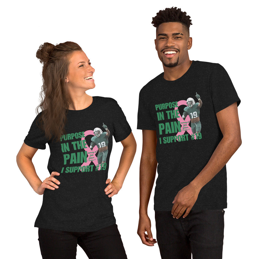 Purpose In The Pain #19 Unisex Tshirt